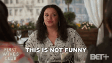 This Is Not Funny Bree GIF - This Is Not Funny Bree First Wives Club GIFs