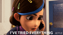 Ive Tried Everything Claire Nuñez GIF - Ive Tried Everything Claire Nuñez Trollhunters Tales Of Arcadia GIFs