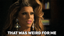 That Was Weird For Me Jessica Wild GIF - That Was Weird For Me Jessica Wild Rupaul’s Drag Race All Stars GIFs