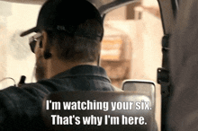 I'M Watching Your Six That'S Why I'M Here GIF - I'M Watching Your Six That'S Why I'M Here Seal Team GIFs