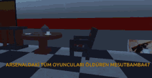 a screenshot of a video game with the words " arsenaldaki tum oyunculari öldüren mesutbamba47 "