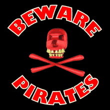 Beware Pirates Danger Pirates GIF - Beware Pirates Danger Pirates Beware Buccaneers GIFs
