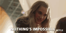 Nothing Is Impossible Smile GIF - Nothing Is Impossible Smile Possible GIFs