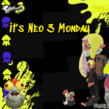 a poster that says it 's neo 3 monday on it