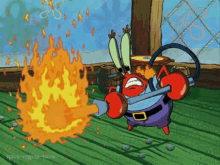 spongebob mr krabs flame thrower burn it with fire ew