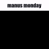 a picture of a sword and shield with the words manus monday below it