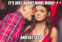 Move More Eat Less GIF