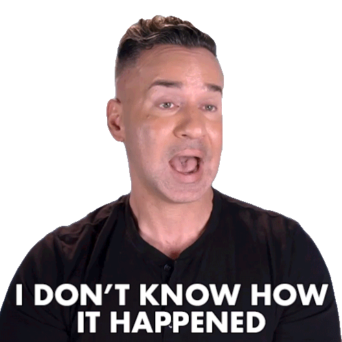 I Dont Know How It Happened The Situation Sticker - I Dont Know How It Happened The Situation Mike Sorrentino Stickers