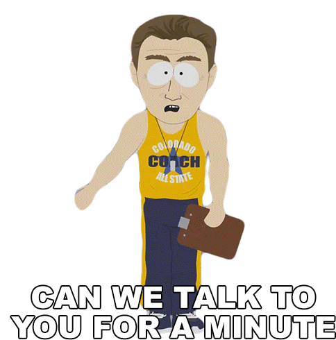 Can We Talk To You For A Minute Basketball Coach Sticker - Can We Talk To You For A Minute Basketball Coach South Park Stickers