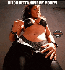 Bitch Better Have My Money Melyssa Ford GIF
