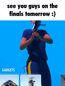 The Finals See You Guys On The Finals Tomorrow GIF - The Finals See You Guys On The Finals Tomorrow See You Tomorrow GIFs