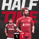 West Ham United F.C. (1) Vs. Liverpool F.C. (1) Half-time Break GIF - Soccer Epl English Premier League GIFs