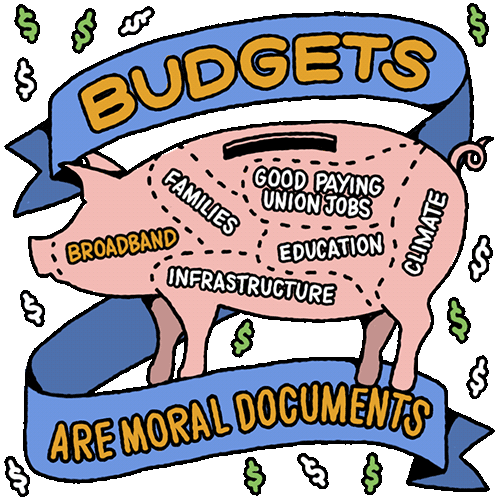 Budgets Are Moral Documents Broadband Sticker - Budgets Are Moral Documents Broadband Families Stickers