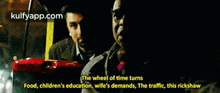 The Wheel Of Time Turnsfood, Children'S Education, Wife'S Demands, The Traffic, This Rickshaw.Gif GIF - The Wheel Of Time Turnsfood Children'S Education Wife'S Demands GIFs