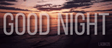 Good Night Ocean GIF - Good Night Ocean Sunset GIFs