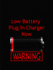 a sign that says " low battery plug in charger now " next to a red battery