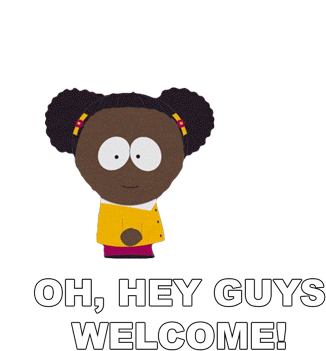 Oh Hey Guys Welcome South Park Sticker - Oh Hey Guys Welcome South Park Board Girls Stickers