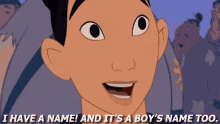 I Have A Name! And It'S A Boy'S Name Too. - Mulan GIF - Mulan Disney Name GIFs