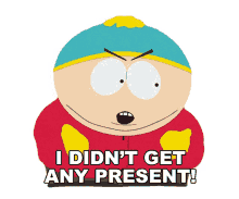 i didnt get any present eric cartman south park s7e15 christmas in canada