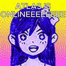 Atlas Atlas Is Online GIF - Atlas Atlas Is Online GIFs