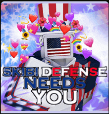 a poster that says ' skibi defense needs you '