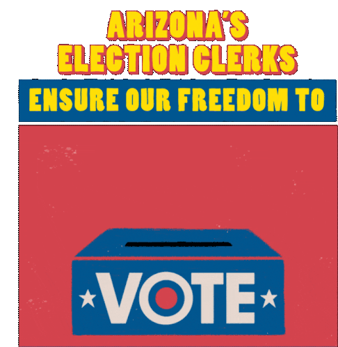 Arizonas Election Clerks Ensure Our Freedom To Vote Thank You Election Clerks Sticker - Arizonas Election Clerks Ensure Our Freedom To Vote Thank You Election Clerks Thank You Stickers