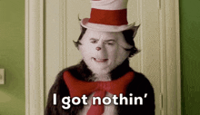 Cat In The Hat I Got Nothing GIF