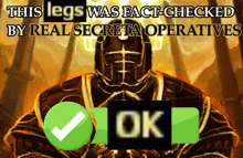 a poster that says this legs was fact-checked by real secret operative