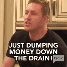 just dumping money down the drain kroy biermann dont be tardy wasting money spending