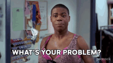 Whats Your Problem Tracy Jordan GIF - Whats Your Problem Tracy Jordan 30rock GIFs