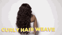 Curly Hair Weave Weave Hair GIF - Curly Hair Weave Weave Hair Indique Hair GIFs