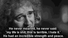 a black and white photo of a man with the words he never moaned he never said