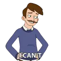 a cartoon man with a mustache is holding his hands on his hips and says " ecant "