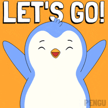 a cartoon penguin says let 's go with its arms outstretched