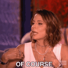Of Course Real Housewives Of New York GIF - Of Course Real Housewives Of New York Rhony GIFs