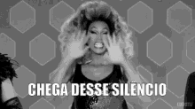 Chega Desse Silêncio GIF - Drag Queen Enough Stop GIFs