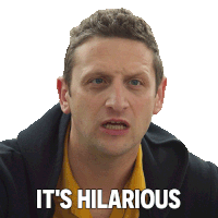It'S Hilarious Tim Robinson Sticker - It'S Hilarious Tim Robinson I Think You Should Leave With Tim Robinson Stickers