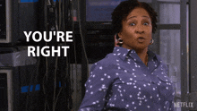 You'Re Right Lucretia Turner GIF - You'Re Right Lucretia Turner The Upshaws GIFs
