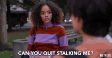 Can You Quit Stalking Me Dont Follow Me GIF - Can You Quit Stalking Me Dont Follow Me Leave Me Alone GIFs