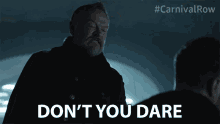 Dont You Dare Carnival Row GIF - Dont You Dare Carnival Row Jared Harris GIFs