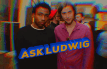 Ask Ludwig GIF - Ask Ludwig Childish GIFs