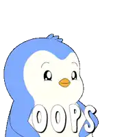 a blue and white penguin with the word oops written on it