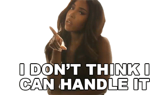 I Dont Think I Can Handle It Sevyn Streeter Sticker - I Dont Think I Can Handle It Sevyn Streeter Before I Do Song Stickers