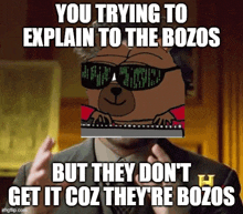 Ancient Aliens Bozo Trying To Explain To The Bozos GIF - Ancient Aliens Bozo Trying To Explain To The Bozos But They Don'T Get It They'Re Bozos GIFs