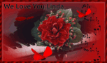 We Love You Linda Love GIF - We Love You Linda Love Roses GIFs