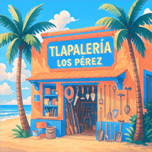 an illustration of tlapaleria los perez on a beach