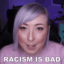racism is bad ashni dont be racist racism is awful racism is disgusting