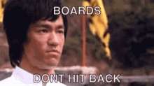 Bruce Lee Boards GIF - Bruce Lee Boards Dont Hit Back GIFs