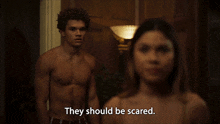 They Should Be Scared Everett Lang GIF - They Should Be Scared Everett Lang Blake Navarro GIFs