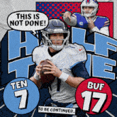 Buffalo Bills (17) Vs. Tennessee Titans (7) Half-time Break GIF - Nfl National Football League Football League GIFs